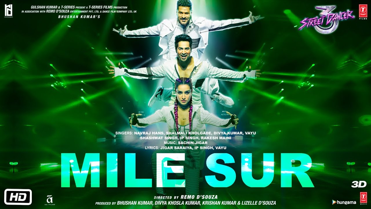 Mile Sur | Street Dancer 3D | Hit Song Featuring Varun, Shraddha & More 🎶
