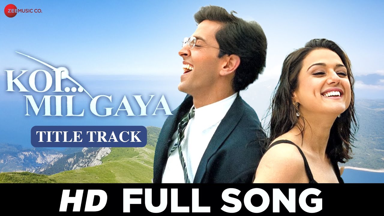 Koi Mil Gaya - Title Track | Hrithik Roshan & Preity Zinta | Udit Narayan & K.S. Chitra