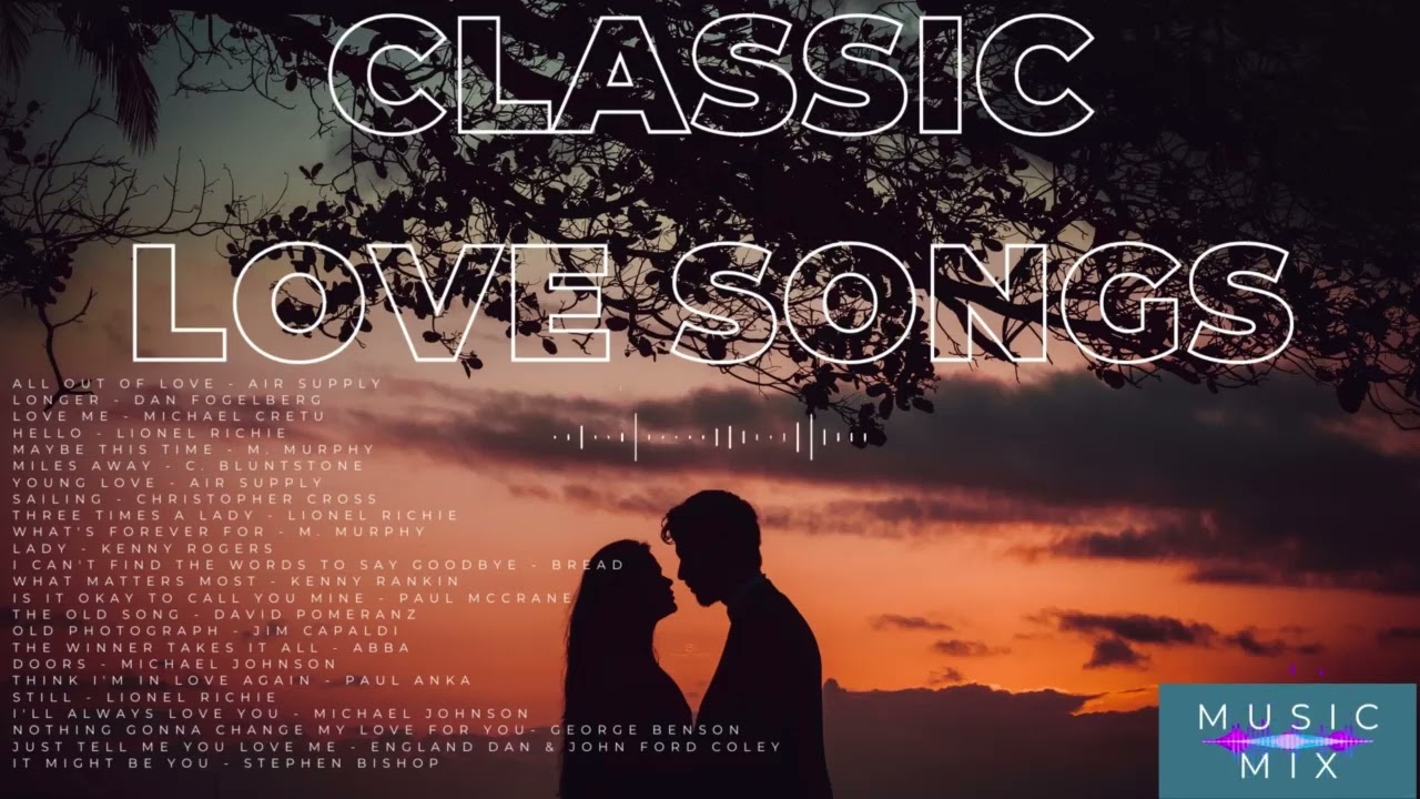 Timeless Love Songs Playlist ๐ถ