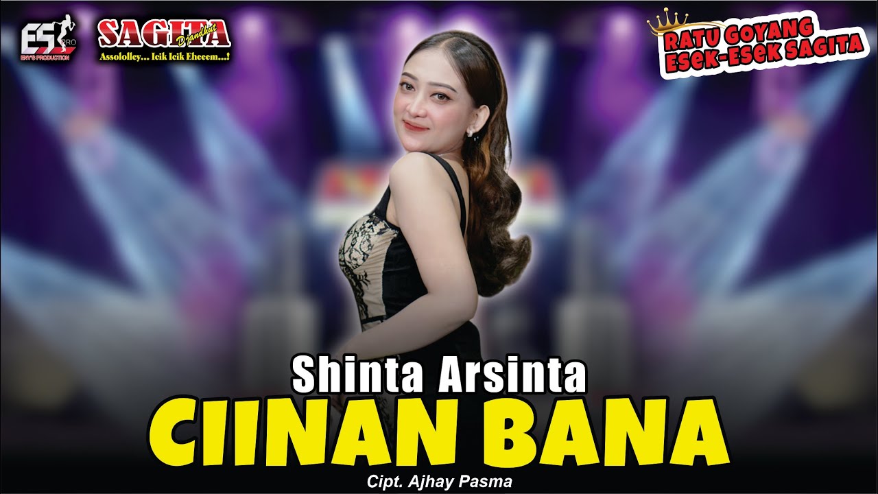 Shinta Arsinta - Ciinan Bana | Dangdut Official MV