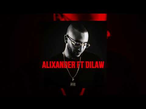 G.G.A - ALIXANDER ft. DILAW (Explicit)