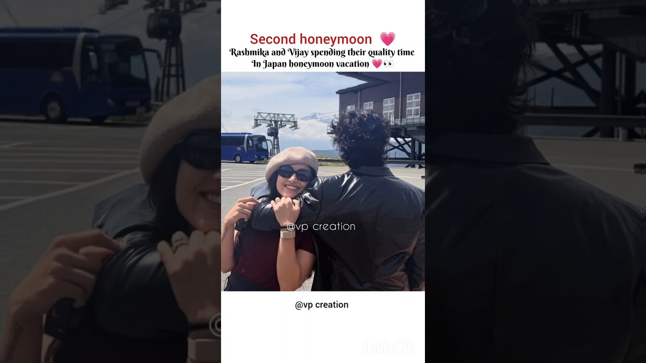 Their second time honeymoon 💗#ytshorts #shortfeed #viralshort #rashmika #vijay #shortedit #video