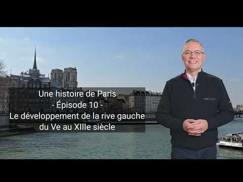 Une histoire de Paris (10) : le développement de la rive gauche du Ve au XIIIe siÚcle