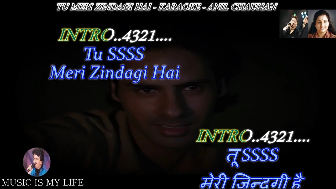 Tu Meri Zindagi Hai Karaoke With Scrolling Lyrics Eng. & हिंदी