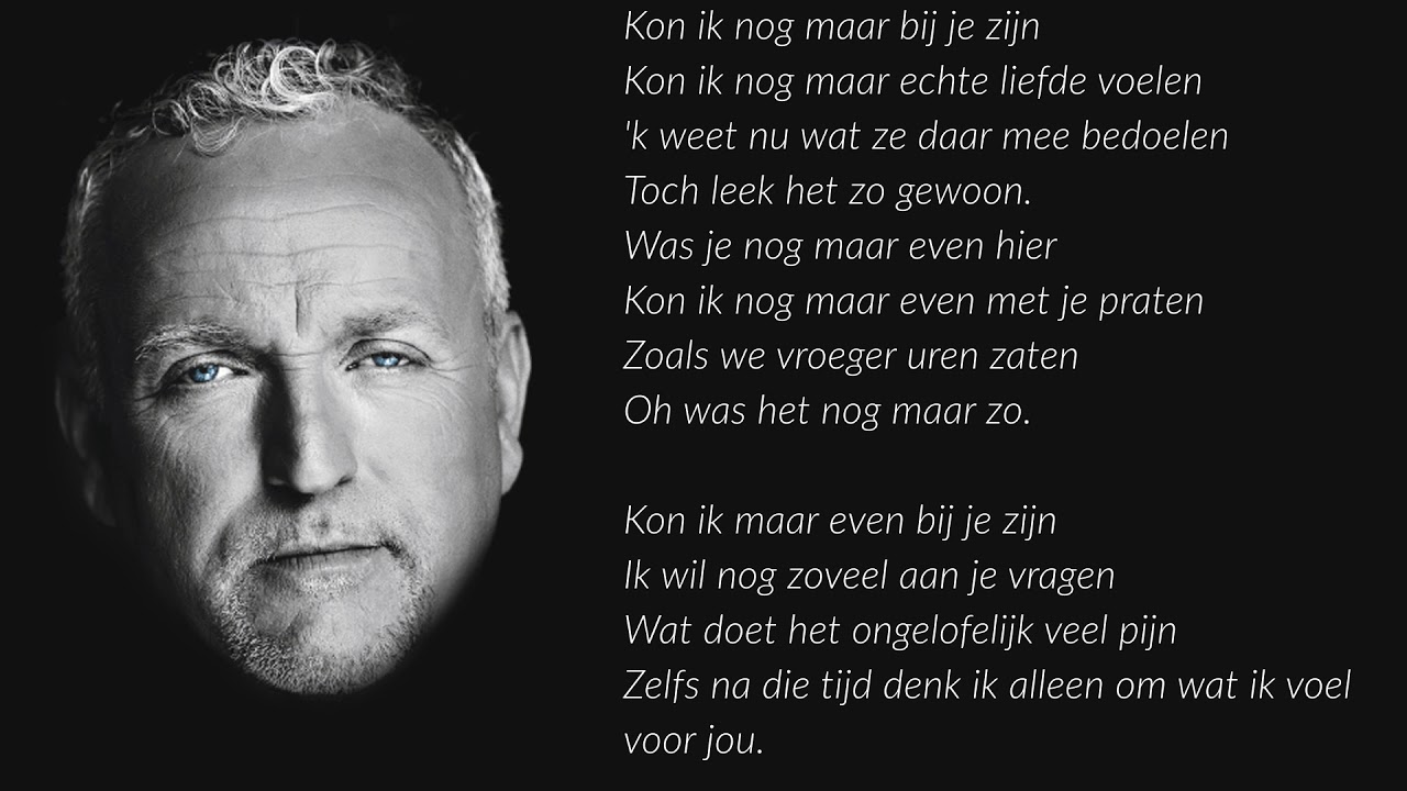 Gordon Kon Ik Maar Even Bij Je Zijn Lyrics 🎶