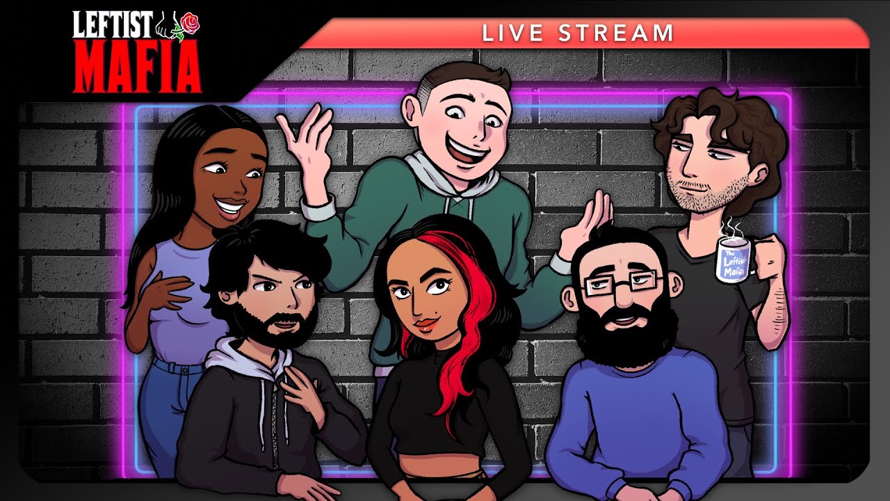 Slow News Week? Join the Leftist Mafia Live Stream! 🎙️