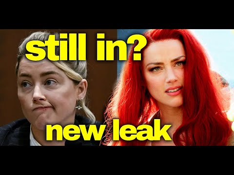 New Leak Amber Heard Mera STILL in Aquaman 2 ?