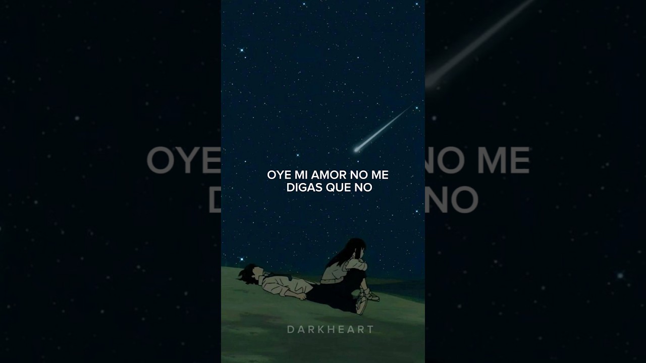 Oye Mi Amor by Maná ✨