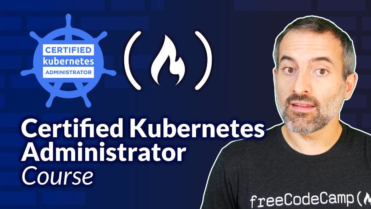 Kubernetes CKA Prep Course for Administrators 🚀