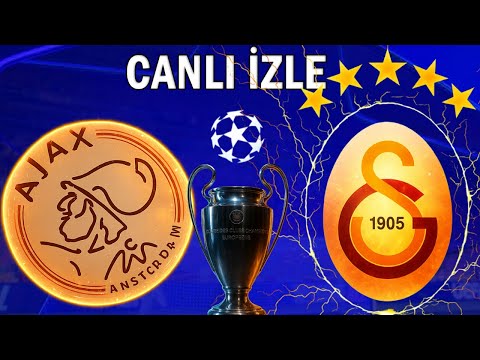 GALATASARAY AJAX MAÇI CANLI İZLE