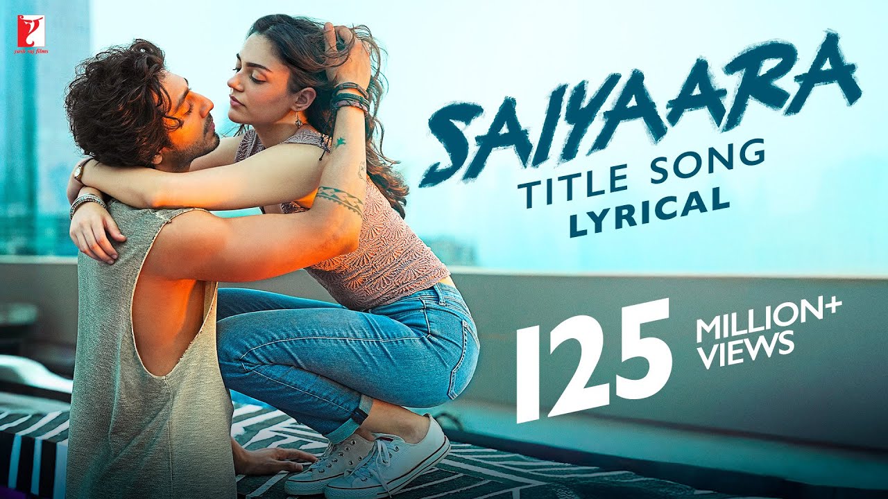 Saiyaara Title Song Lyrics | Ahaan & Aneet | Heartfelt Love Anthem 🎶