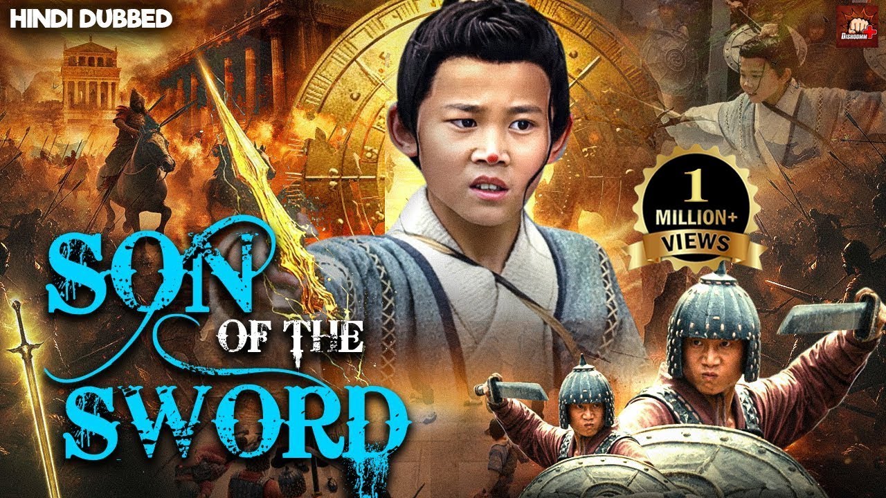 Son of the Sword: Action-Packed Hindi Dubbed Movie (2025) | Chinese Drama & Martial Arts