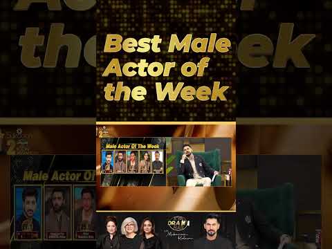 Weekly Best Male Actor | Drama Review | Kya Drama Hai with Mukarram Kaleem