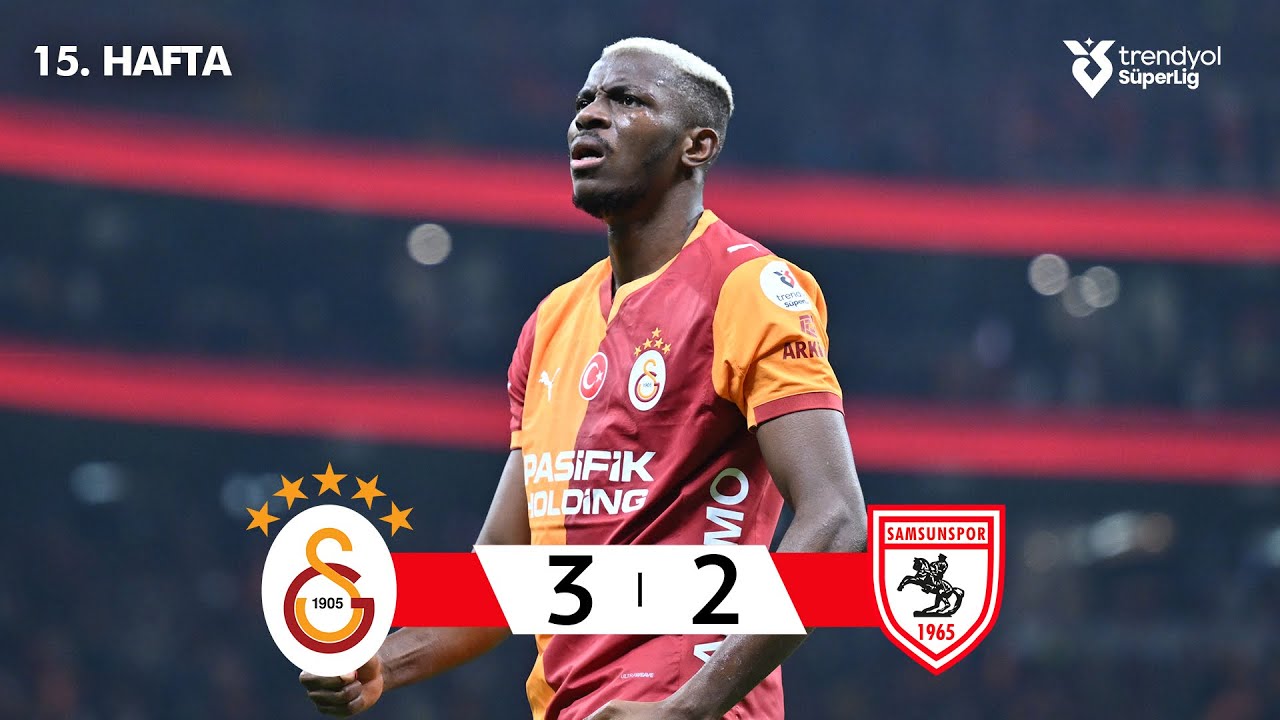 Galatasaray 3-2 Samsunspor: Drama on the Pitch ⚽