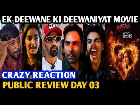 Ek Deewane Ki Deewaniyat Movie Public Review | Crazy Reaction | Day 03 | Harshvardhan R, Sonam B