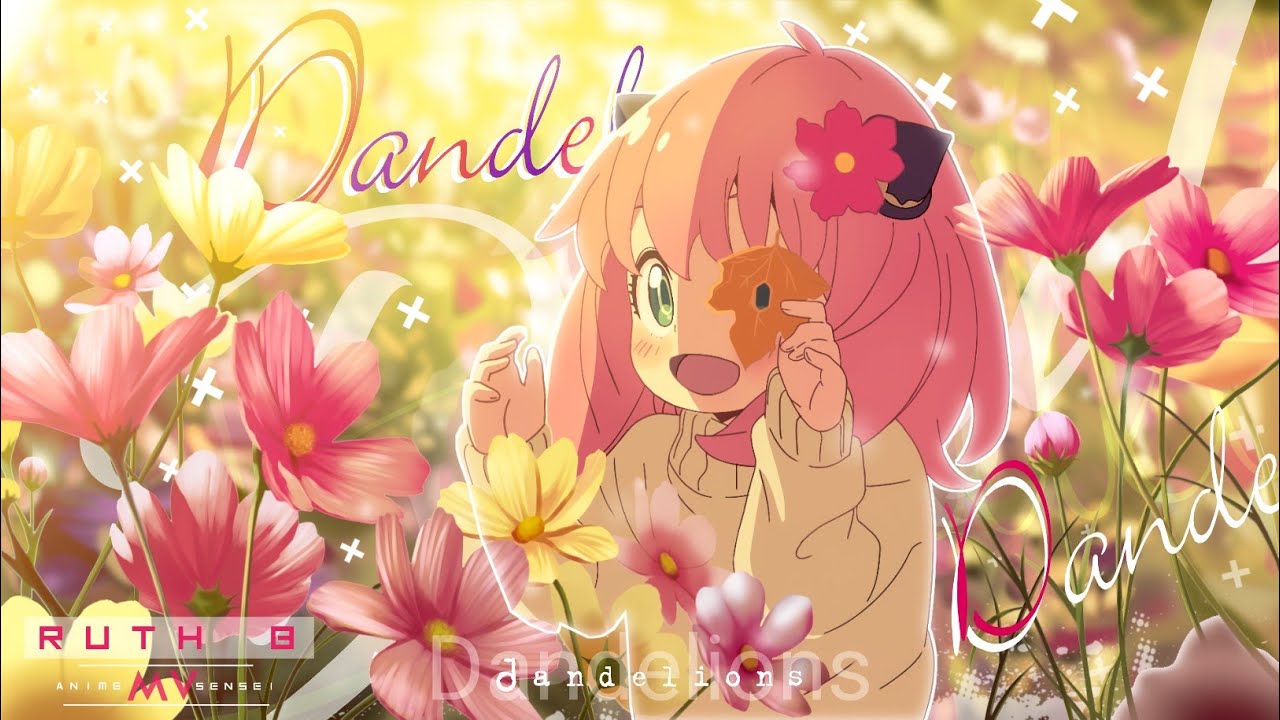 Dandelions Anime AMV 🎶 | Beautiful Visuals Set to Your Favorite Song