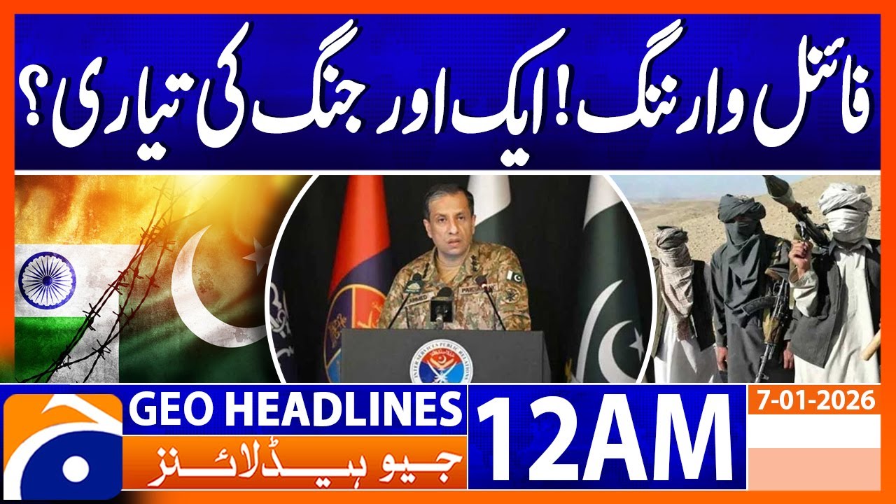 DG ISPR Issues Final Warning 🚨 - Geo News 12 AM
