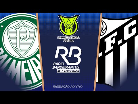 🔴 Palmeiras x Santos - Campeonato Brasileiro - 06/11/2025 - Com Ulisses Costa