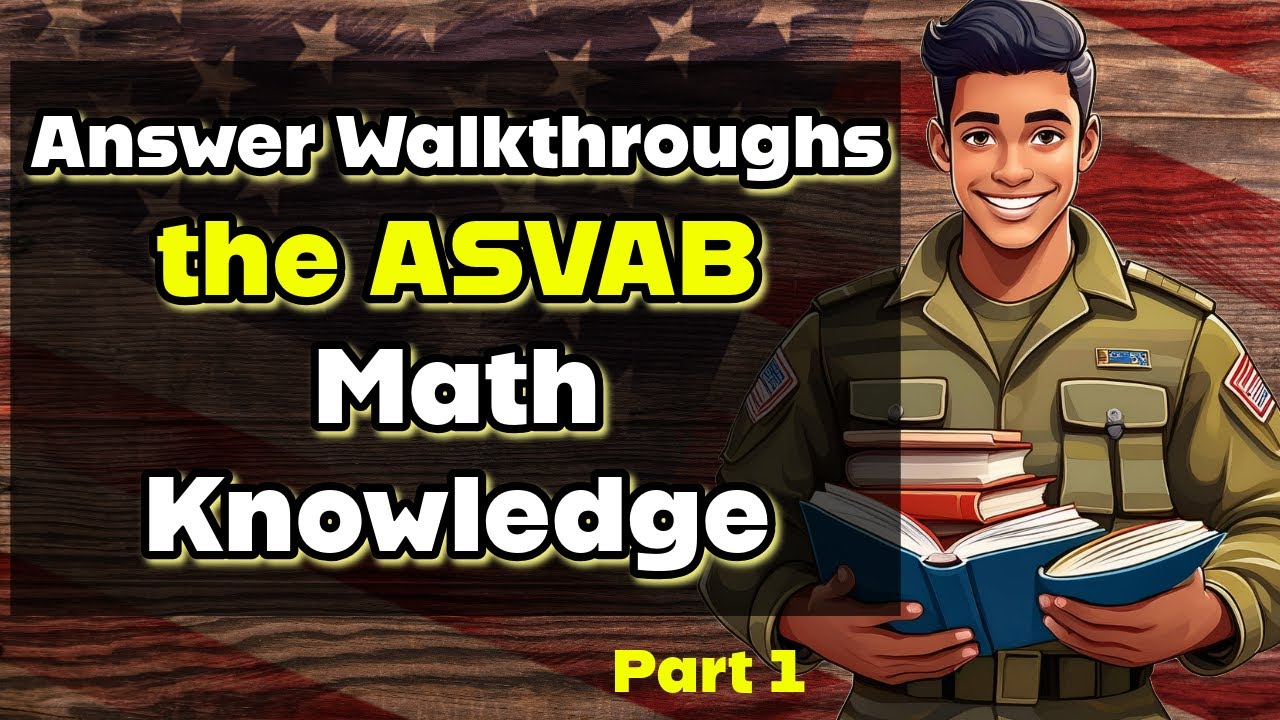 ASVAB Math Knowledge Practice & Solutions 📘