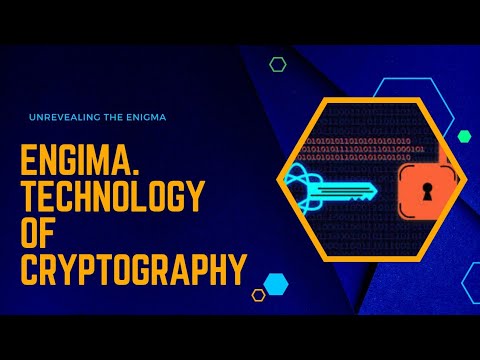 Unraveling the Enigma: The Fascinating History and Technology of Cryptography