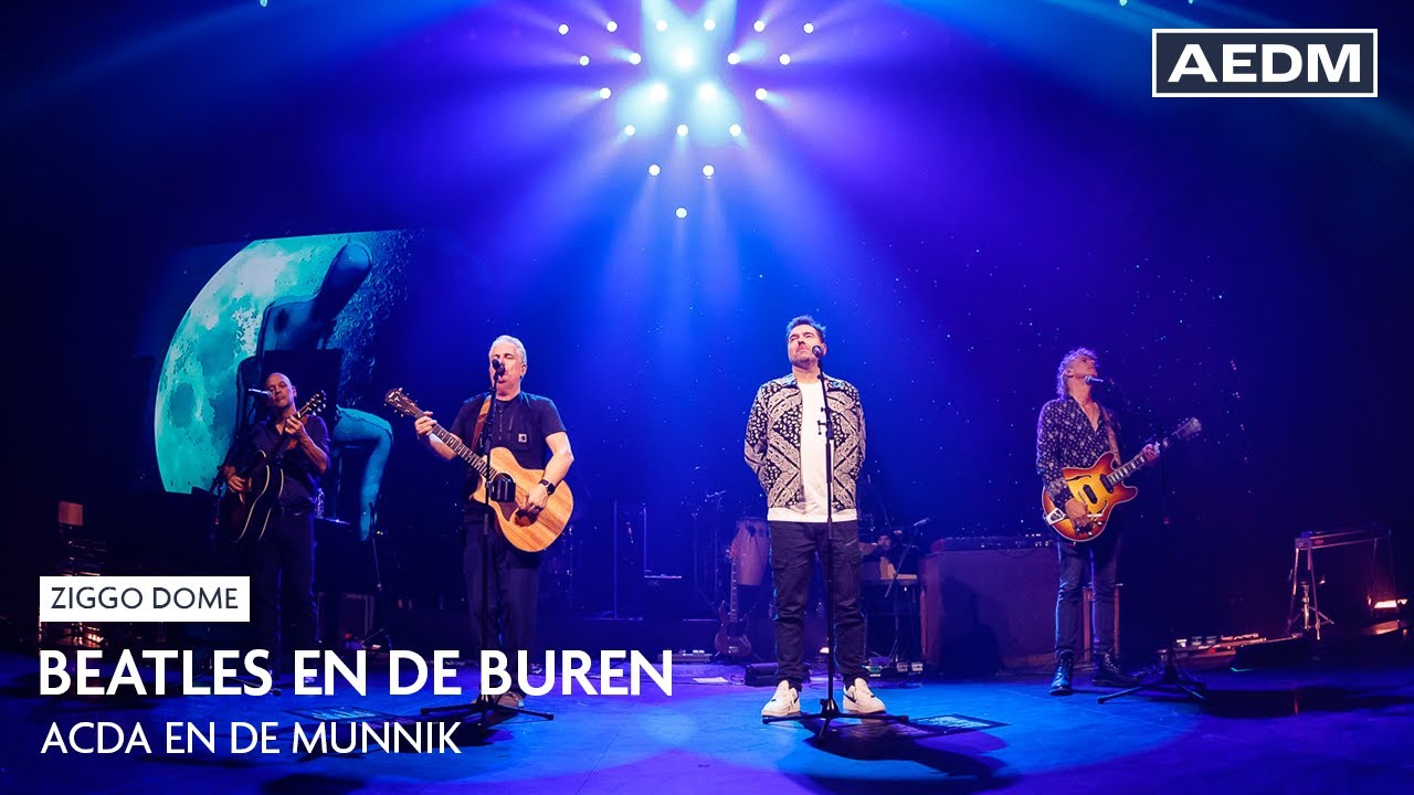 Live Reünie: Beatles En De Buren met Acda en De Munnik in Ziggo Dome 🎶