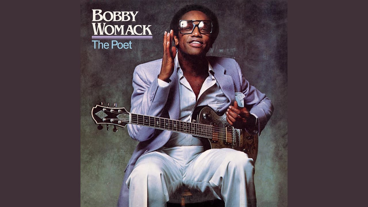 If You Think You're Lonely Now by Bobby Womack