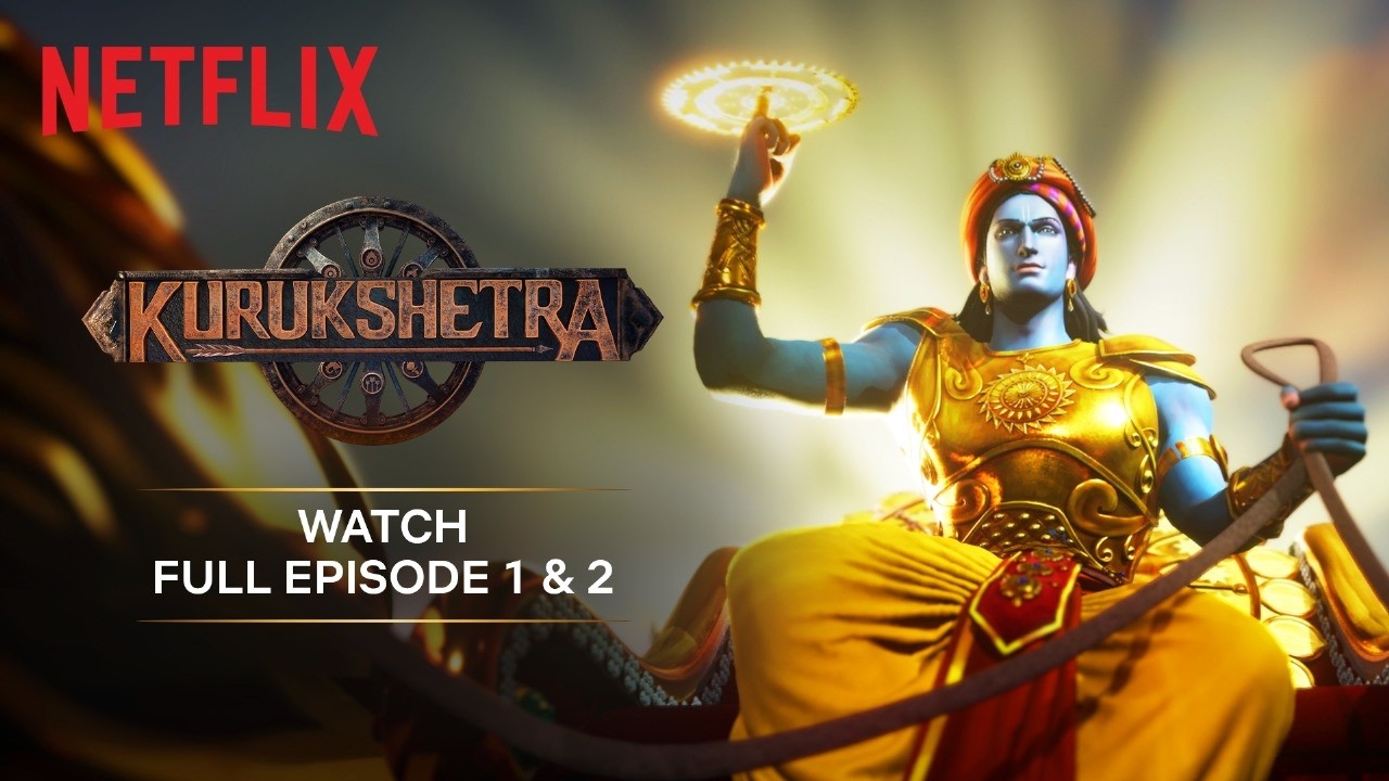 Kurukshetra: Season 1 | Watch Full Episodes 1 & 2 on Netflix India 🎬