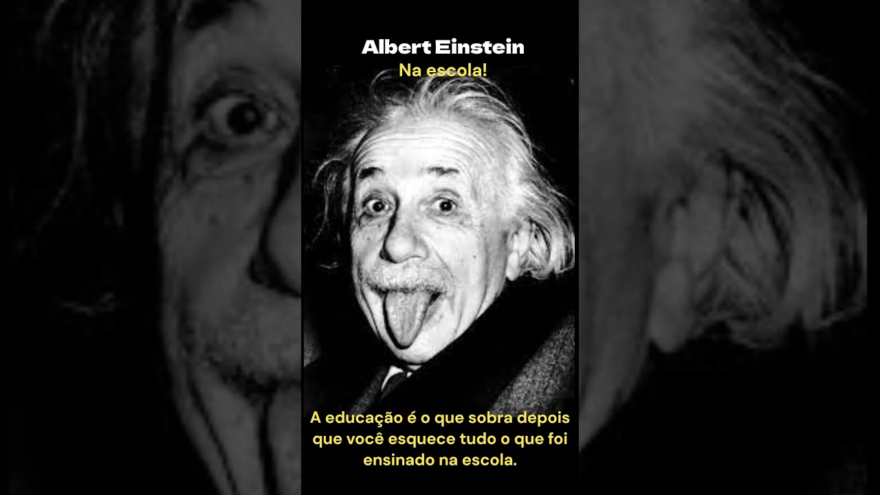 Na Escola! - Einstein e a Verdade da Educação 📚
