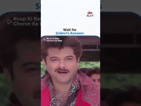 Roop Ki Rani Choron Ka Raja | Sridevi | Anil Kapoor | Comedy Scene | Ultra Play OTT | Download Now