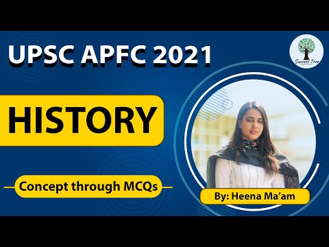 Concepts through MCQs| UPSC APFC| History (PYQs)