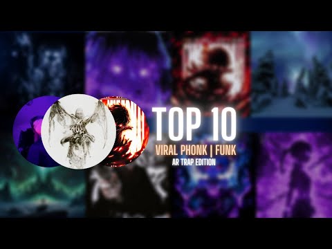 Top 10 Viral AURA Phonk Songs