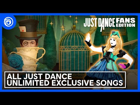 All Just Dance Unlimited Exclusive Songs