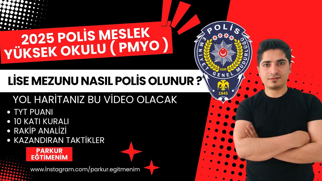 Lise Mezunu Polis Olma Yolu 2025 PMYO 🎓