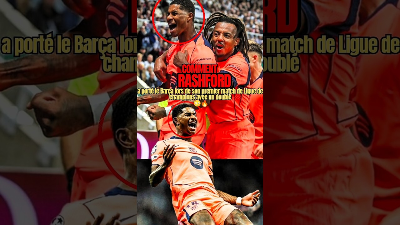 Rashford brille pour le Barça avec un doublé lors de son premier match en Ligue des Champions ⚽