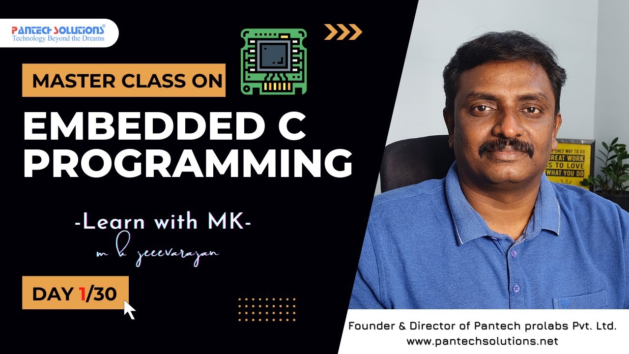 Embedded C Master Class Day 1/30 with M K Jeevarajan