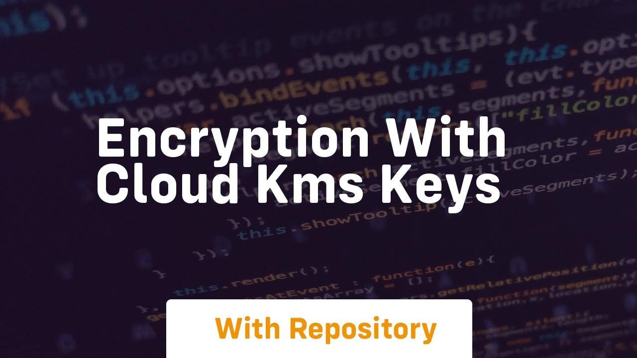 Secure Your Data with Cloud KMS Encryption 🔐
