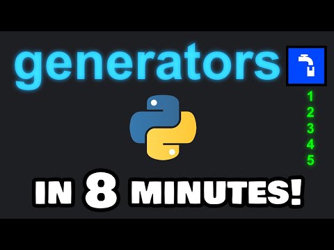 Master Python Generators in 8 Minutes
