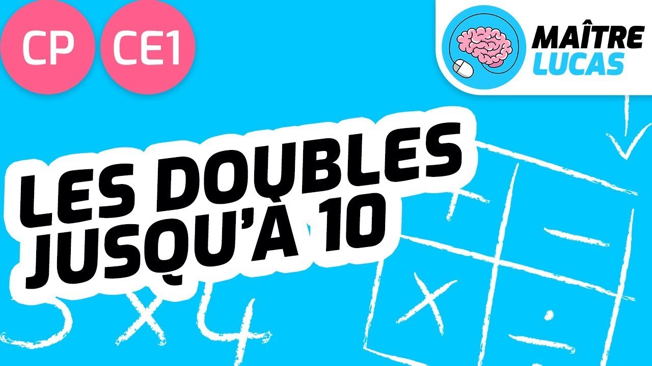 Les doubles jusqu'à 10 pour CP et CE1 - Cycle 2 en Mathématiques