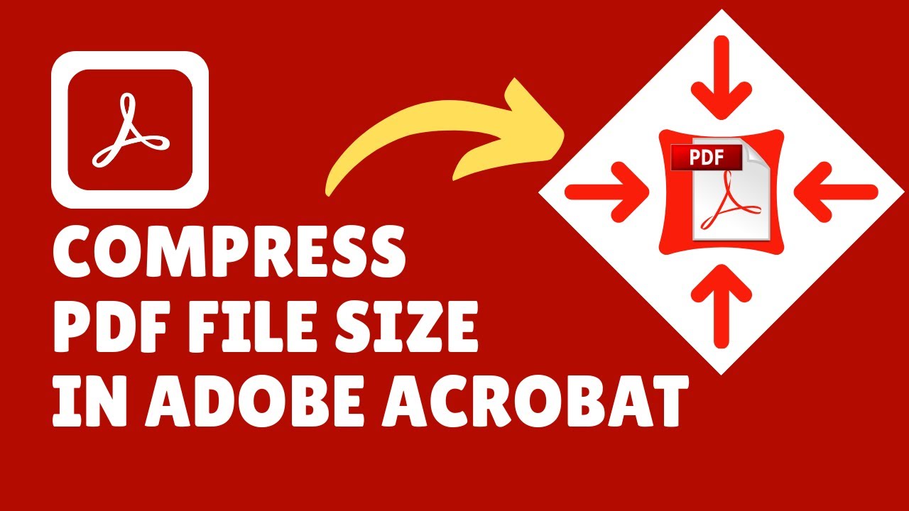 Compress PDF Files Quickly in Adobe Acrobat π