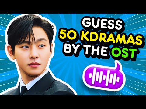 KDRAMA OST QUIZ 💙 Guess 50 K-DRAMAS By The OST 🎬🎧