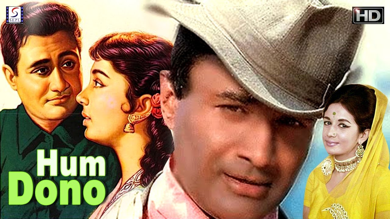 Hum Dono - Romantic 1961 Film Starring Dev Anand and Nanda with English Subtitles