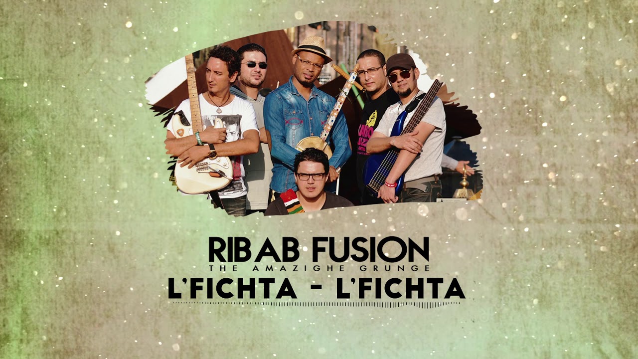 Ribab Fusion - L'Fichta Album (2013) 🎶