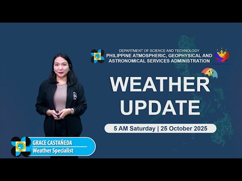 Public Weather Forecast issued at 5 AM | October 25, 2025 - Saturday
