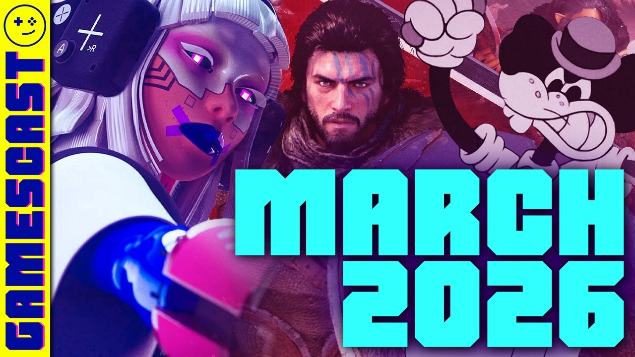 Upcoming Games in March 2026 🎮