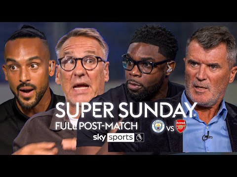 FULL Super Sunday post-match analysis & debate | Man City 2-2 Arsenal