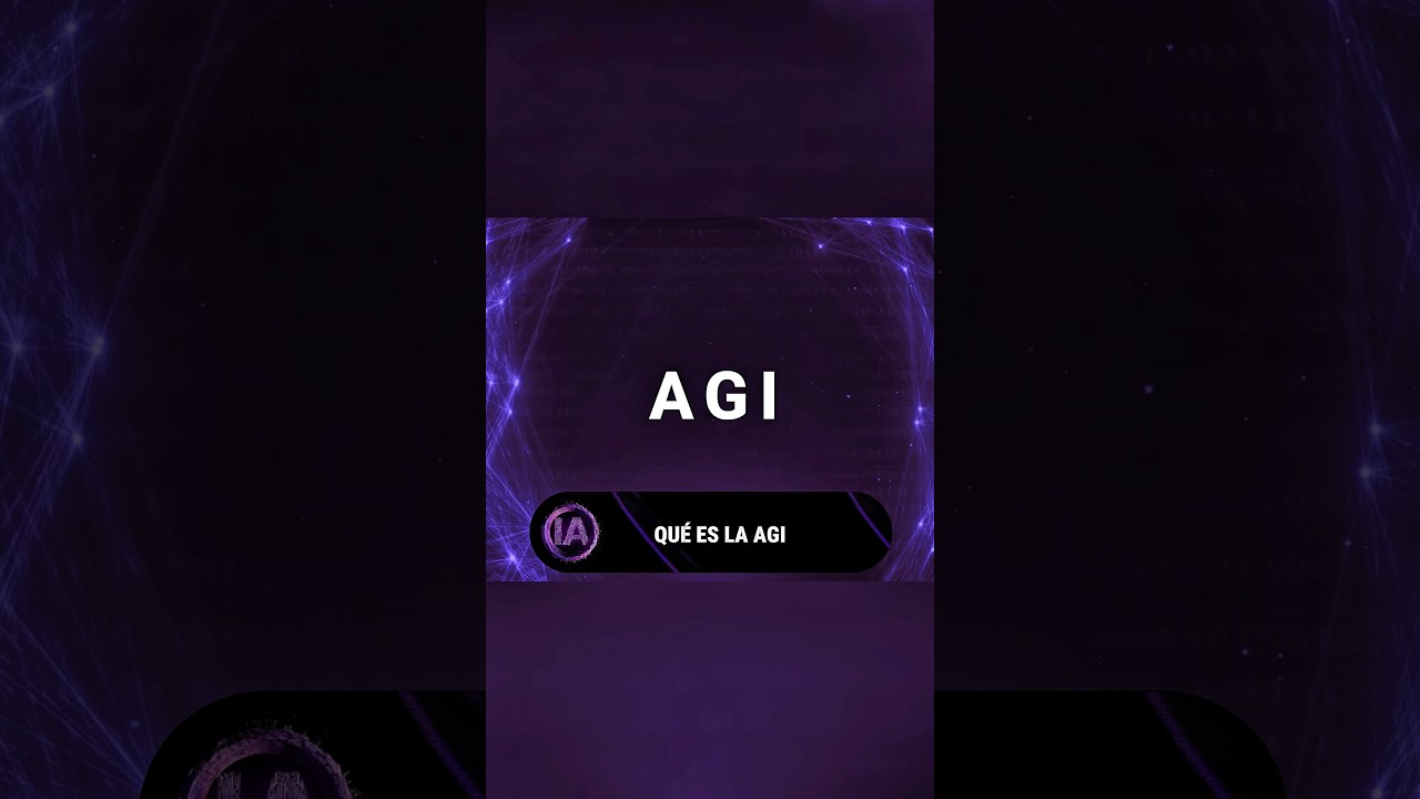 El concepto de AGI