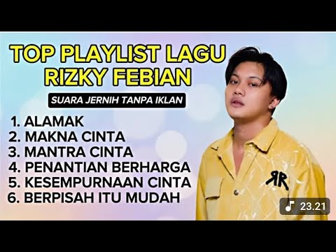 ALAMAK- RIZKY FEBIAN | Kalau Ada 9 Nyawa| Top Playlist Full Album Tanpa Iklan