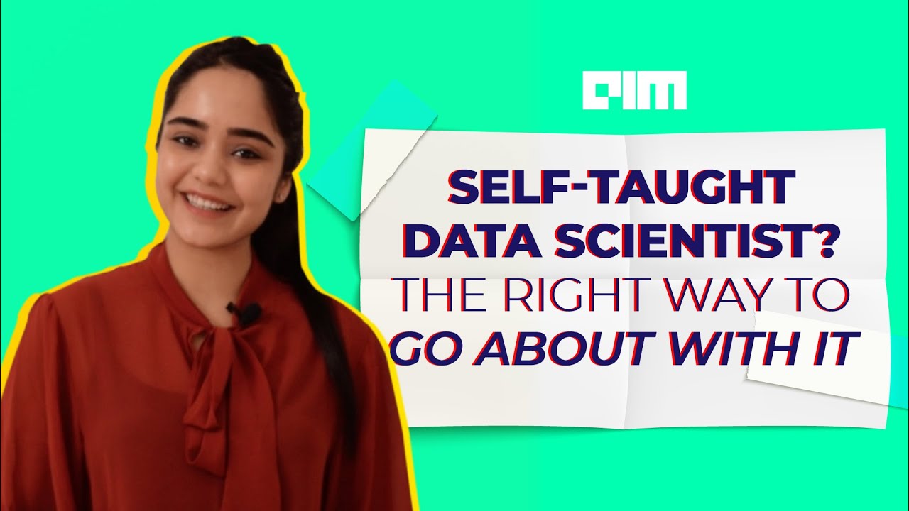 Ep-07 A Self Taught Data Scientist | The Right Way To Go About With It