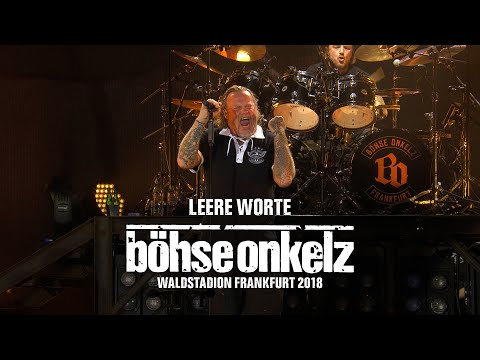 Böhse Onkelz - Leere Worte (Waldstadion Frankfurt 2018)