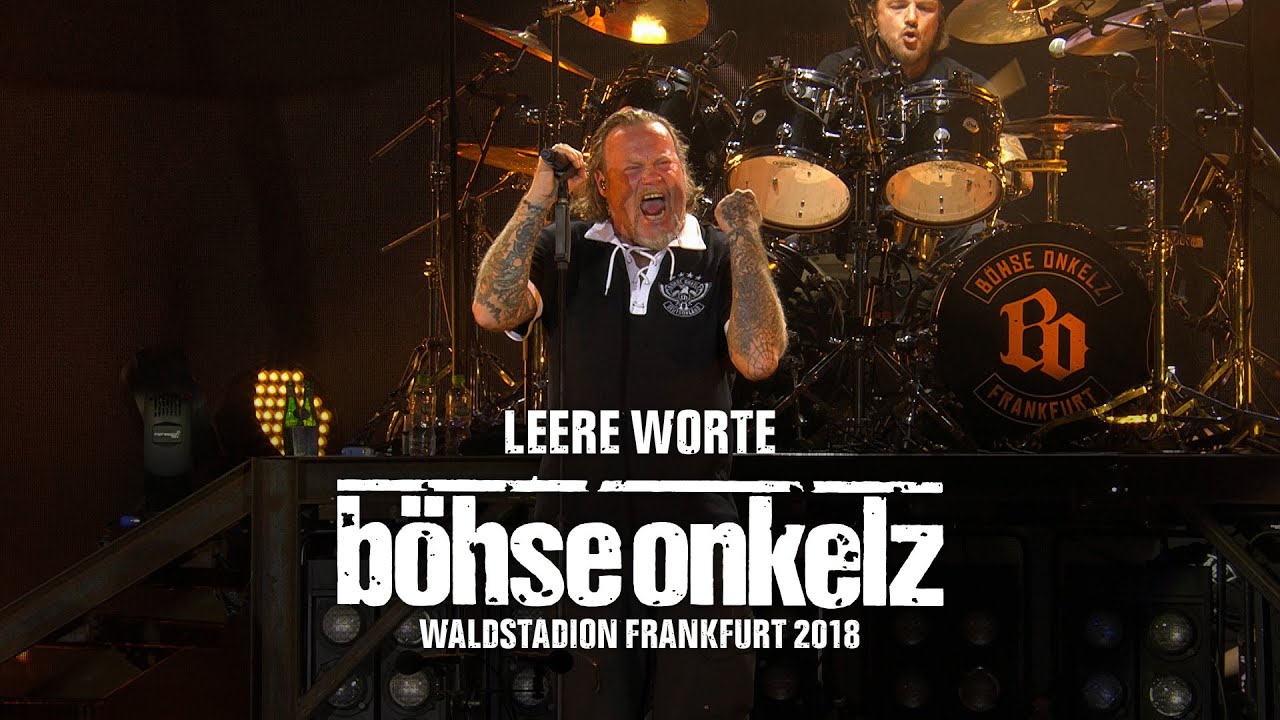 Böhse Onkelz - Leere Worte (Live im Waldstadion Frankfurt 2018) 🎸